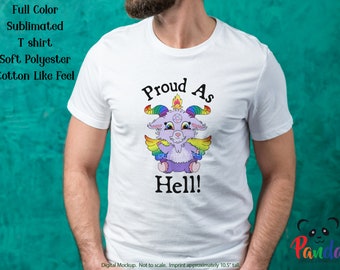 Baby Baphomet Proud as Hell T-shirt. Full color sublimation with LGBTQ+ pride colors.  Soft polyester shirt. Great for witches, occult, goth