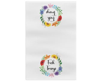 Floral Wreath 'F*ck Trump' Tea Towel