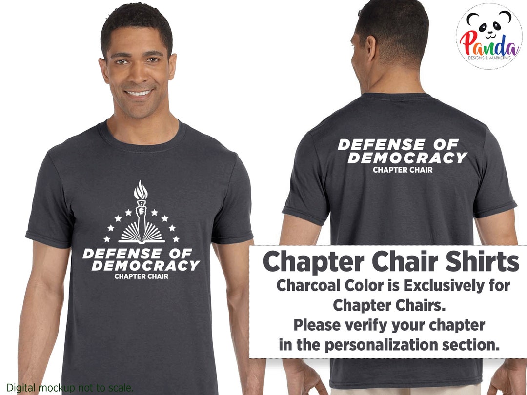 Chapter Chair T-shirt - Defense of Democracy. Softstyle Ringspun Cotton ...