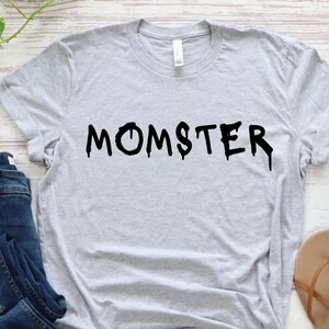 Momster Shirt, Halloween Shirts for Women, Mom Shirt, Halloween Shirts, Funny Halloween Tshirt