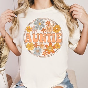 Floral Aunt Shirt, Mother's Day Gift For Auntie, Retro Groovy Aunt T Shirt, Cute Aunt Shirt, Gift For Aunt, Cool Aunts Club, Wild flowers