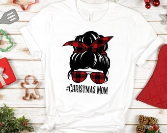 Buffalo Plaid Messy Bun Christmas Mom Shirt, Cooking Mom Christmas T Shirt, Christmas Gift For Mom, Christmas Shirt For Mom, Mommy Shirt