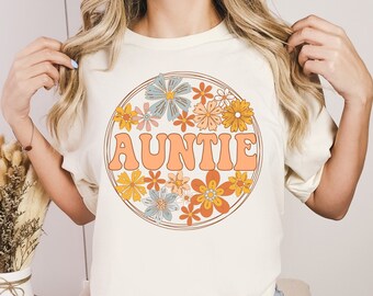Retro Floral Aunt T-Shirt: Groovy Auntie Gift