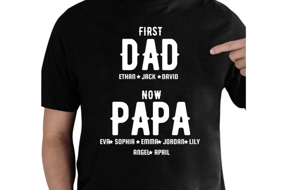 First dad now papa shirt Clearance