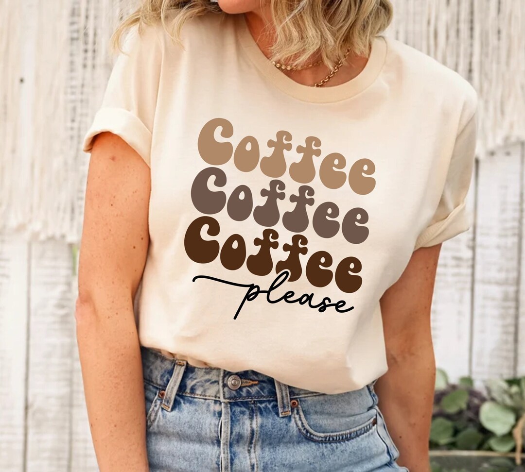 Retro Coffee Shirt Coffee Coffee Coffee T-shirt Womens Shirt - Etsy