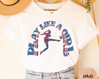 Play Like A Girl USA Soccer Shirt: American Flag Women's Tee
