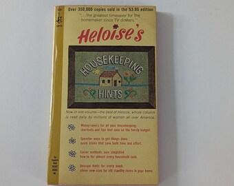 Vintage 1965-66 Heloise's Paperback Book - Housekeeping and Kitchen Hints, Better ways of doing things