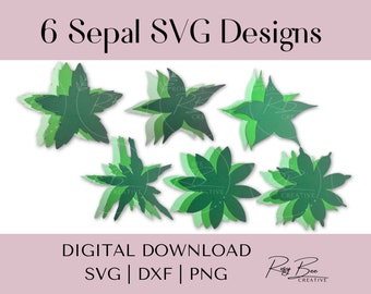 Paper Flower Sepal SVG Templates: 6 Leaf Designs (Digital Download)