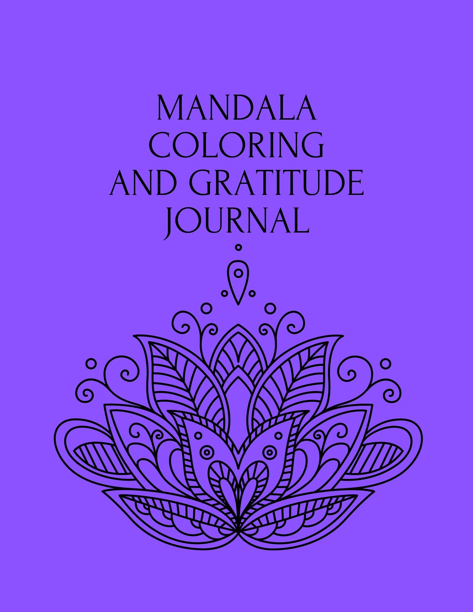Mandala Coloring and Gratitude Journal/mandala/adult Coloring Book ...