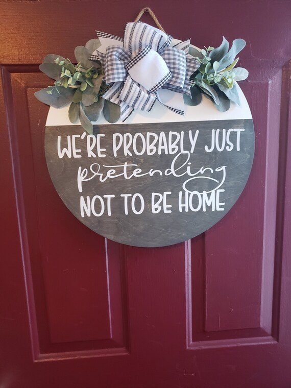 Funny Door Hanger Funny Door Sign Front Door Decor Etsy