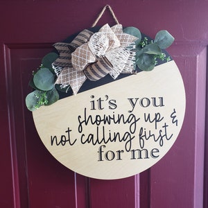 Sarcastic Door Hanger | Funny Door SIgn | Front Door Decor | Funny Door Wreath | Housewarming Gift | Funny Decor | Sarcastic Decor