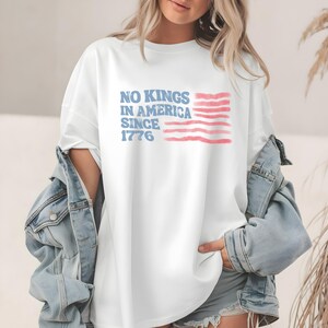 No Kings in America Shirt, Funny Patriotic Tee, Since 1776 American Flag, Comfort Colors 4th of July T-Shirt, USA Flag Independence Day Gift