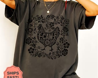Funny F-CAW-F Chicken Shirt, Vintage Linocut Floral Tee, Backyard Farm Animal Gift, Farmhouse Mom Sweatshirt
