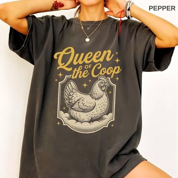 Queen of the Coop TShirt, Chicken Mom Shirt, Funny Farm Life Sweatshirt, Backyard Chicken Gift