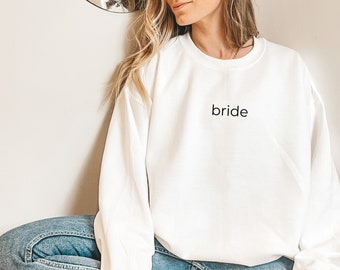 Bride Sweatshirt | Bride Pullover | Bride Crewneck | Bride Tshirt | Vintage Bride Sweatshirt | Embroidered Bride Sweatshirt | Bride Hoodie