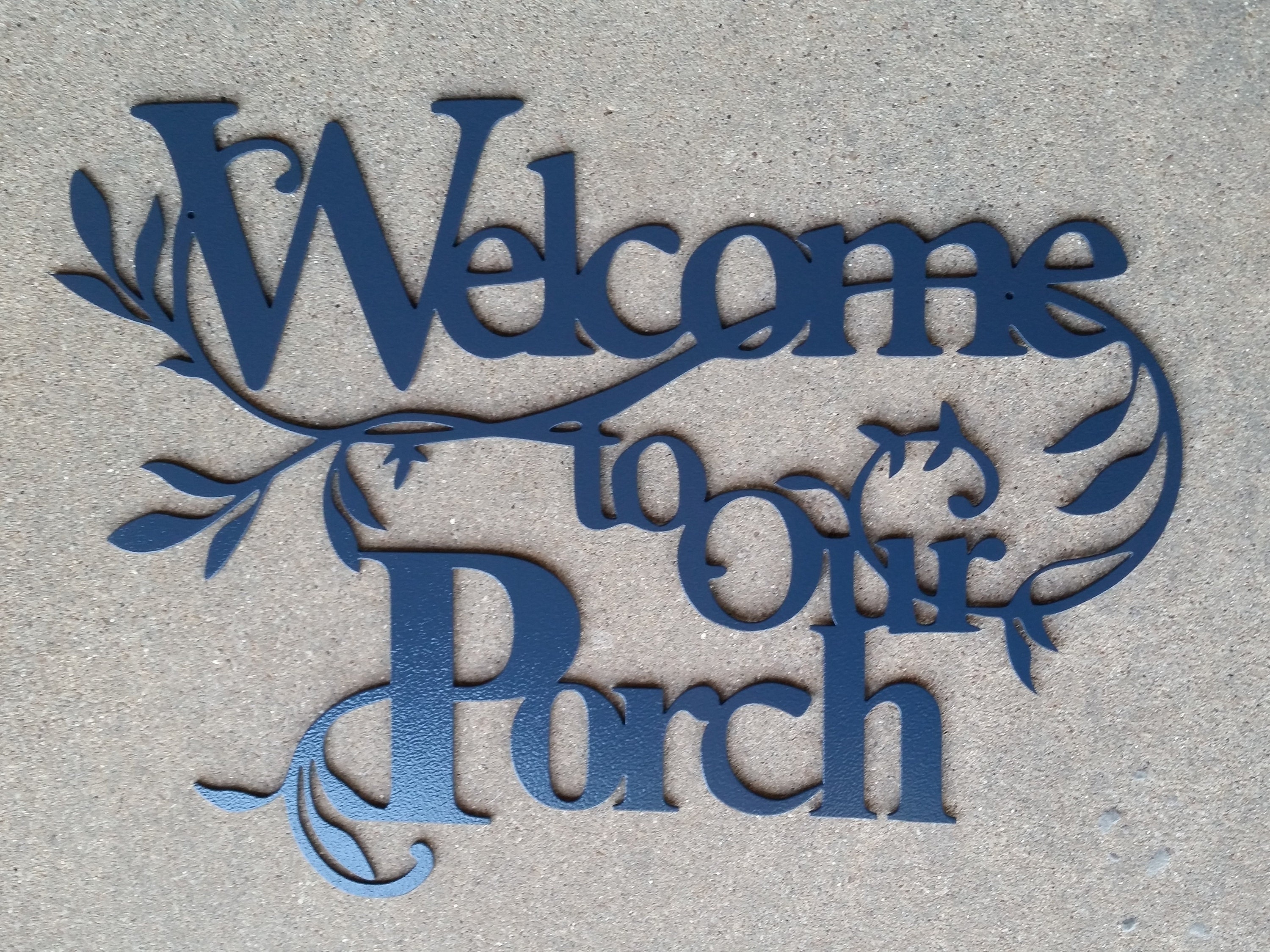 to Our Porch Sign Metal Porch Sign Etsy