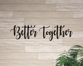 Better Together Metal Words, Hanging Wall Decor