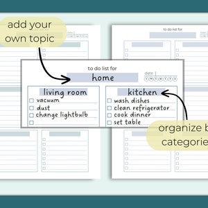 May include: A printable to-do list template with sections for "living room", "kitchen", and "add your own topic". The template is designed to help you organize tasks by category.