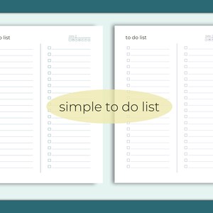 May include: A printable to-do list with two columns, each with a heading "to do list" and a space for the date. The list has 20 blank lines with checkboxes next to each line. The text "simple to do list" is written in a yellow oval in the middle of the page.