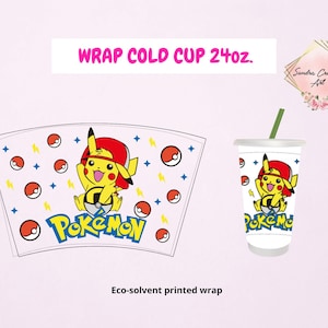 May include: A white cold cup with a Pikachu design, a red hat, and the word "Pokemon" in blue. The cup has a green straw and a 24oz capacity. The design includes red and white Pokeball graphics and the text "WRAP COLD CUP 24oz."