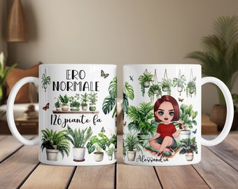 Ich war vor 4 Pflanzen normal - Personalisierte Tasse mit Zimmerpflanzen - Geschenkidee für Liebhaber von Grünpflanzen und Gartenarbeit