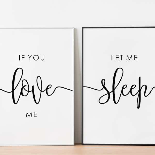 If You Love Me Let Me Sleep Wall Print, Quote Wall Poster, Downloadable Poster, Digital Download Wall Print, Retro Wall Decor, Printable Art