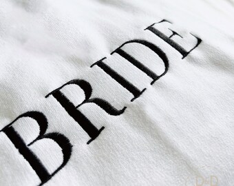 Bride Sweatshirt Hoodie, Gift for Bride, Bride Sweater, Wedding Gift, Engagement Gift, Future Mrs, Embroidered Bride, Embroidered Gift