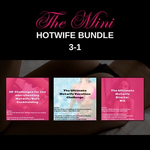 3-1 Hotwife Bundle for Cucks, Hotwifes and Couples in the Swinger Lifestyle - Over 270 Cuckhold Dares, Challenges and Games
