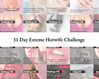 Extreme Hotwife Challenge - 31 Day Sex Game for Couples