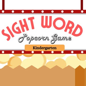 Puede incluir: Un letrero rojo y blanco con puntos blancos que dice "Sight Word Popcorn Game" en letras rojas con una pancarta amarilla que dice "Kindergarten". El letrero está colgado sobre una pila de palomitas de maíz.