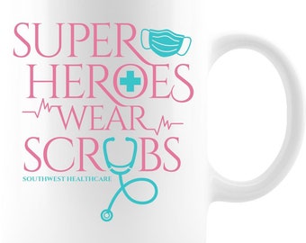 Superheroes Wear Scrubs Coffee Mug 11oz, White Ceramic Great Appreciation Gift for Hospital Workers