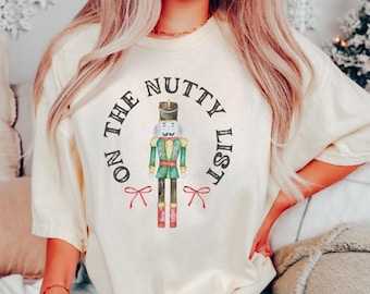 Nutcracker Shirt Comfort Colors Mental Health Holiday Shirt Christmas Shirt Coquette Christmas Funny Nutcracker Ballet Vintage Nutcracker