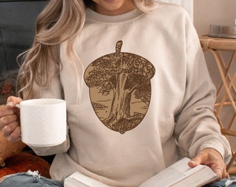 Acorn Sweatshirt Nature Sweatshirt Acorn Themed Gift Hiking Sweatshirt Fall Crewneck Autumn Sweater Fall Sweatshirt Cottagecore Sweater
