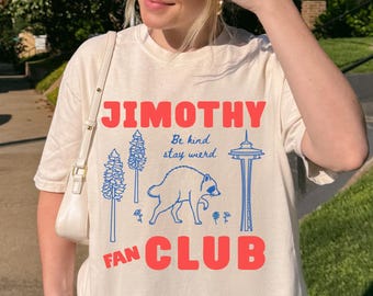 Jimothy Raccoon Shirt Retro Raccoon Meme Comfort Colors Racoon Shirt Be Kind Stay Weird Seattle Shirt