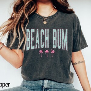 Comfort Colors Beach Bum Shirt Beachy Shirt Beach Please Shirt Coconut Girl Shirt California Shirt Retro Summer Time Shirt Hawaii Aloha Tee
