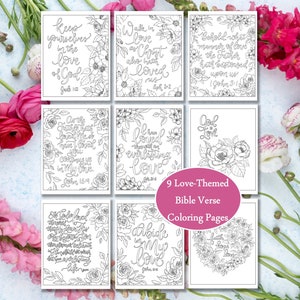 May include: Nine black and white colouring pages featuring floral designs and Bible verses about love. The pages are arranged in a grid with a pink banner at the bottom that reads "9 Love-Themed Bible Verse Colouring Pages".