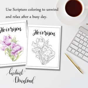 May include: Printable colouring page featuring a bouquet of flowers with the text "He is risen" in black cursive lettering. The image is shown in both colour and black and white.