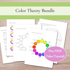 May include: A collection of white paper sheets with color theory diagrams, including color wheels and color schemes. The text "Color Theory Bundle" is at the top, with "Plus FREE Video Tutorial!" in a pink oval. The background is a light wood.