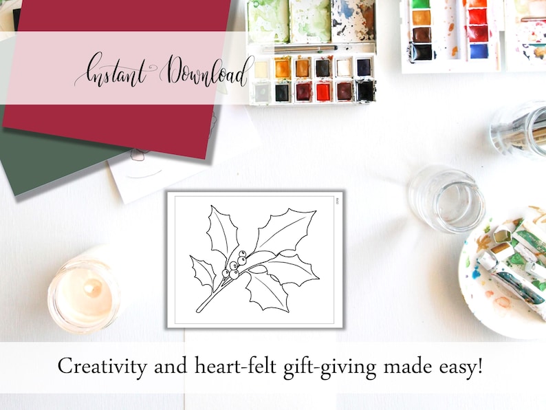 Pode incluir: Ilustra&ccedil;&atilde;o a preto e branco de um ramo de azevinho com bagas, ideal para colorir. A imagem inclui o texto "Instant Download" e "Creativity and heart-felt gift-giving made easy!" num fundo branco, com materiais de arte.