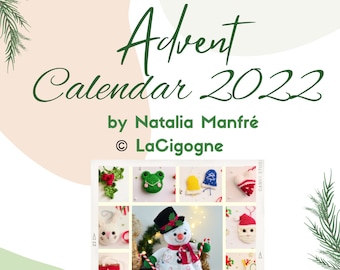 Advent Calendar 2022 : 24 Christmas ornaments crochet pattern (NOT a SNOWMAN pattern)