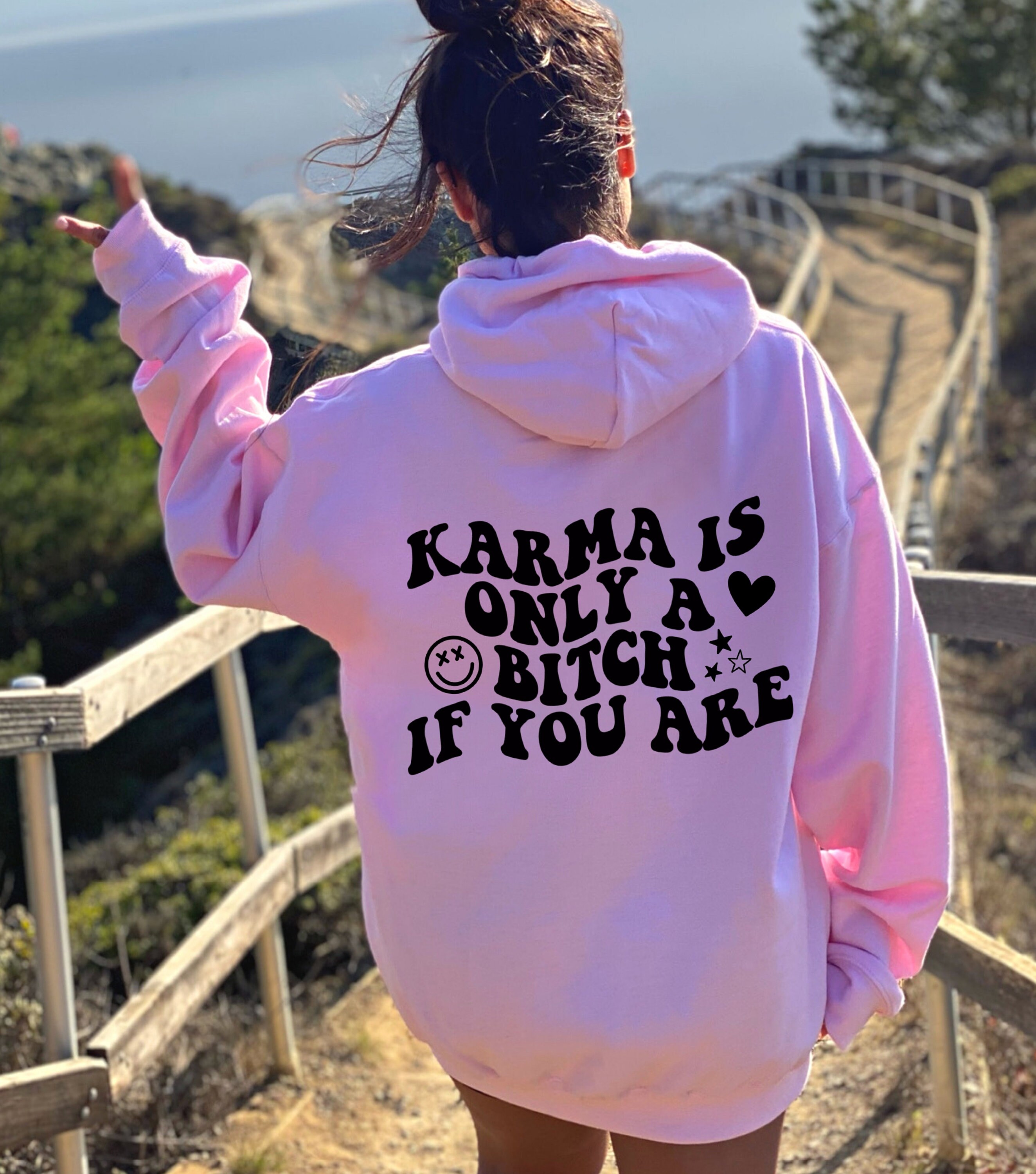 Karma Is Only A Bitch If You Are Hoodie Gray, 49% OFF