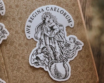 Ave Regina Caelorum // Hail Queen of Heaven Sticker - Blessed Virgin Mary - Catholic Sticker