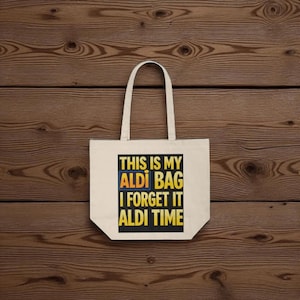 Humorous Aldi Shopping Tote Bag - Perfect for Grocery Runs, Eco-Friendly, Gift for Foodies, Grocery Shopping, Market Bag