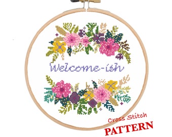 Welcome-ish DIY Cross Stitch Pattern