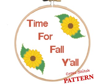 Time For Fall Ya'll DYI Cross Stitch Pattern