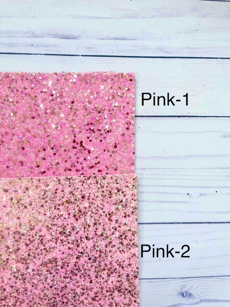 May include: Two pink glitter sheets, one with a fine glitter and the other with a larger glitter. The sheets are labeled "Pink-1" and "Pink-2".