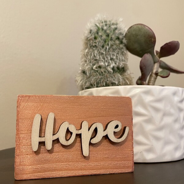 Metallic rose gold “Hope” tier tray sign, mini wood sign