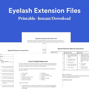 May include: Three printable forms for eyelash extensions: a patch test form, a consent form, and aftercare instructions. The forms include information about COVID-19 liability release, patch test procedures, and aftercare instructions.
