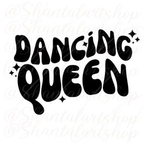 Könnte beinhalten: Schwarz-weißes Grafikdesign mit dem Text "Dancing Queen" in einem Retro-Groovy-Schriftstil. Der Text ist mit abgerundeten Ecken und einem blasenartigen Aussehen gestaltet.
