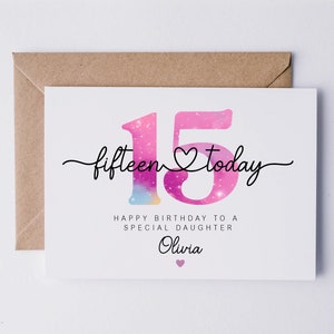 Personalised 15th birthday card, fifteenth birthday card for her, fifteen , daughter, granddaughter, friend, sister, niece, goddaughter